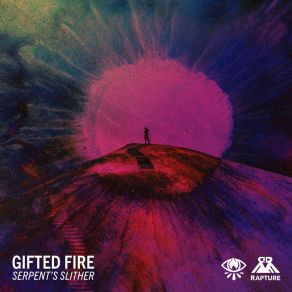 Download track Serpent's Slither Gifted Fire