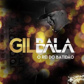 Download track Descidinha Gil Bala