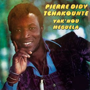 Download track Yak'nou Pierre Didy Tchakounte