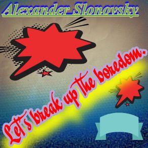 Download track Dj Freeze.. Alexander Slonovsky