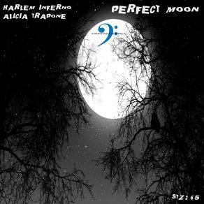 Download track Perfect Moon Alicia Trapone