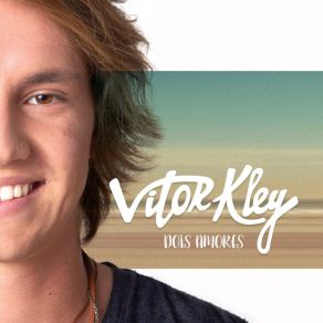 Download track Dois Amores (Audax & Akimoto Remix) Vitor Kley