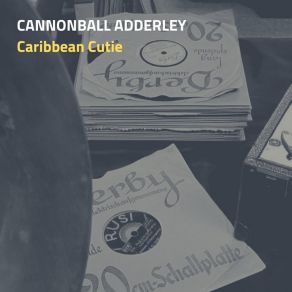 Download track Del Sasser Julian Cannonball Adderley