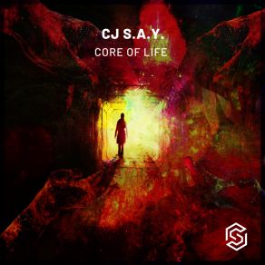 Download track Core Of Life (Radio Edit) Cj S. A. Y