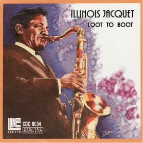 Download track No Sweat Illinois Jacquet