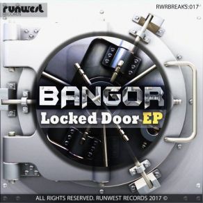 Download track Locked Door Bangor