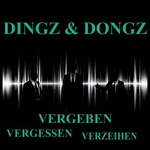 Download track Du Tanzt Dingz & Dongz