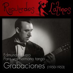 Download track Como Queres Que Te Quiera Edmundo Rivero