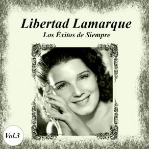 Download track La Chica Del 17 Libertad Lamarque