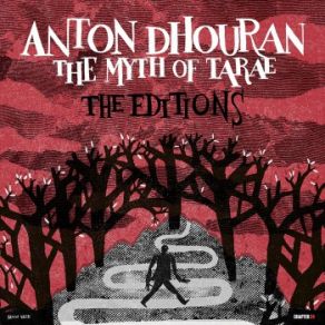 Download track The Myth Of Tarae (Olderic Edition) Ed Begley, Anton Dhouran