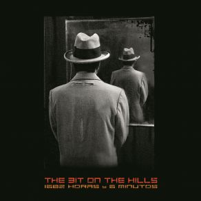 Download track El Caño Gordo The Bit On The Hills