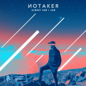 Download track Almost 4am Notaker