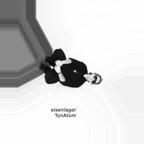 Download track Atom Ton Eisenlager