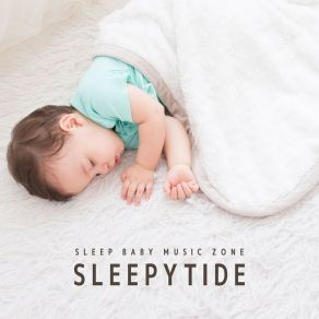 Download track Tranquil Tide Tones Sleep Baby Music Zone