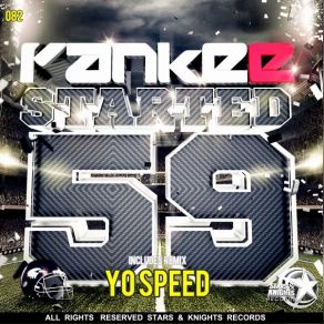 Download track Started 59 (Yo Speed Remix) Yankee