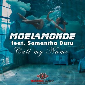 Download track Call My Name (Extended Mix) Samantha Duru