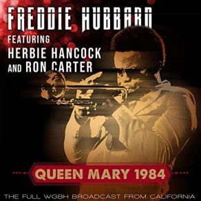 Download track Byrdlike (Live 1984) Freddie Hubbard