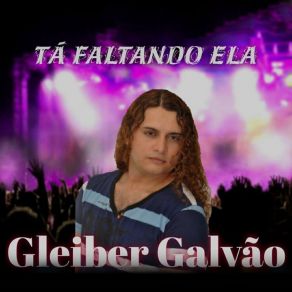 Download track Minha Ex Namorada Gleiber Galvão