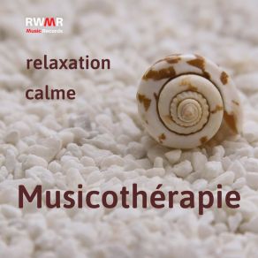 Download track Équilibre RW Musicothérapie Relaxante