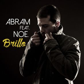 Download track Brillo (N. O. E) Abram