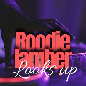 Download track The End Roodie Lamber