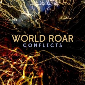 Download track Caught Between World Roar