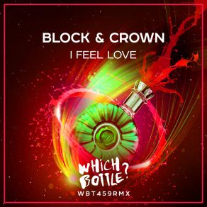 Download track I Feel Love (Extended Mix) Block & Crown