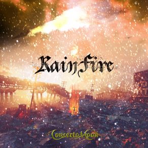 Download track Rain Fire Concerto Moon