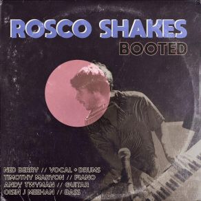 Download track It Hurts Me Too Rosco Shakes