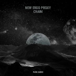 Download track Chaim New Ergo Proxy