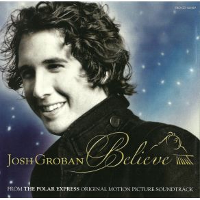 Download track Believe Josh Groban