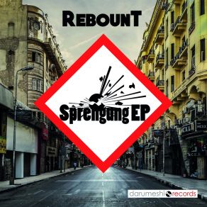 Download track Sprengung (Marq Aurel & Rayman Rave Radio Edit) RebountMarq Aurel, Rayman Rave