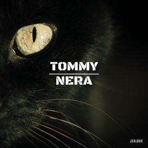 Download track Alpha Tommy Nera