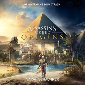 Download track Assassins Creed Origins Main Theme Sarah Schachner