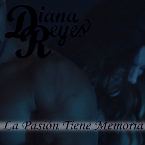 Download track La Pasión Tiene Memoria (Pop Instrumental) Diana Reyes