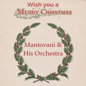 Download track Meet Me In St. Louis, Louis Mantovani And His Orchestra