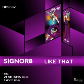 Download track Like That (Dj Antonio Remix) Signor8DJ Antonio