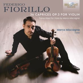 Download track Fiorillo 36 Caprices, Op. 3 For Violin XIX. Allegretto Marco Misciagna