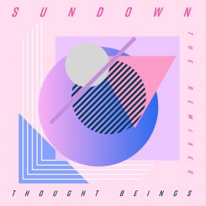 Download track Sundown (LLUVA Remix) Thought BeingsLluva