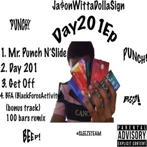 Download track Day 201 Ja$ On