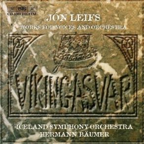 Download track 12. Iceland Cantata Op. 13 - VI. Allegro Furioso Jon Leifs