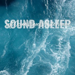 Download track Soft Ocean Waves White Noise, Pt. 20 Elijah Wagner