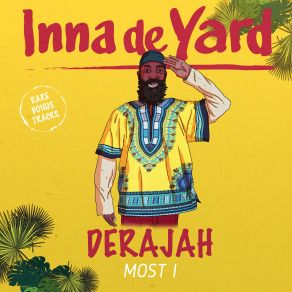 Download track Most I' Derajah, Inna De Yard