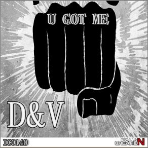 Download track U Got Me D&V