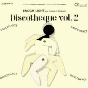 Download track La Bostella (Viens Danser La Bostella) Enoch Light, The Light Brigade