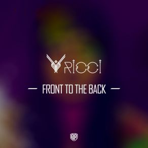 Download track Front To The Back (Original Mix) Ricci