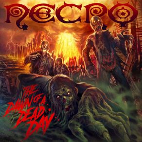 Download track The Dawn Of A Dead Day Necro