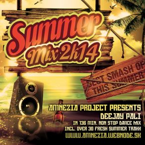 Download track Summer Mix 2k14 Deejay Pali