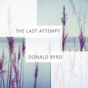 Download track The Black Disciple Donald Byrd