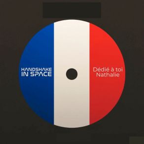 Download track Danse Encore HANDSHAKE IN SPACE